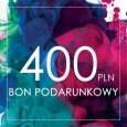 400 pln – elektroniczny bon podarunkowy