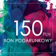 150  pln – elektroniczny bon podarunkowy